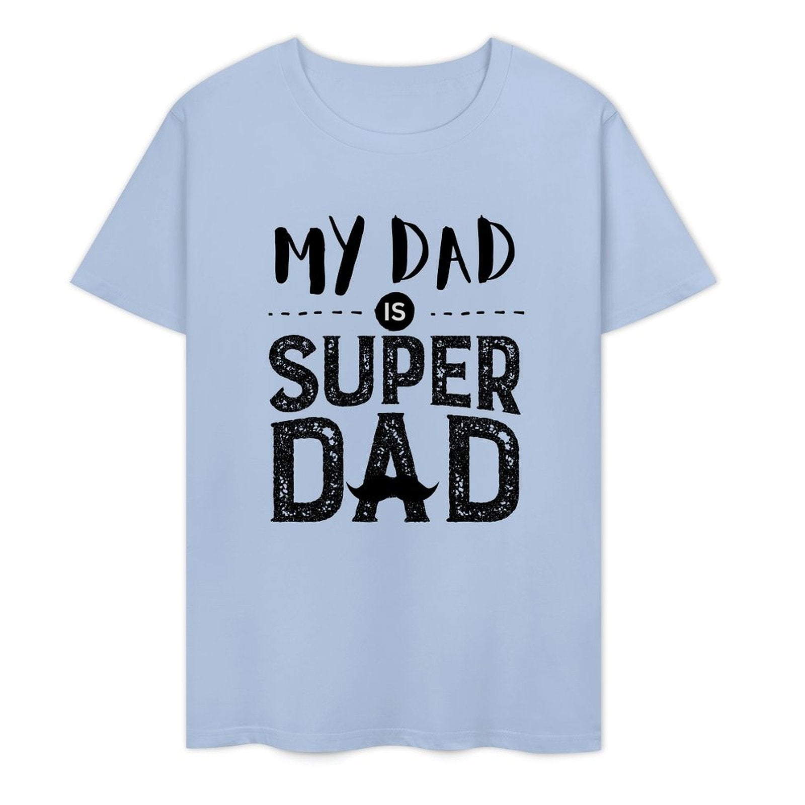 My DAD Is Super DAD- White-T-shirt