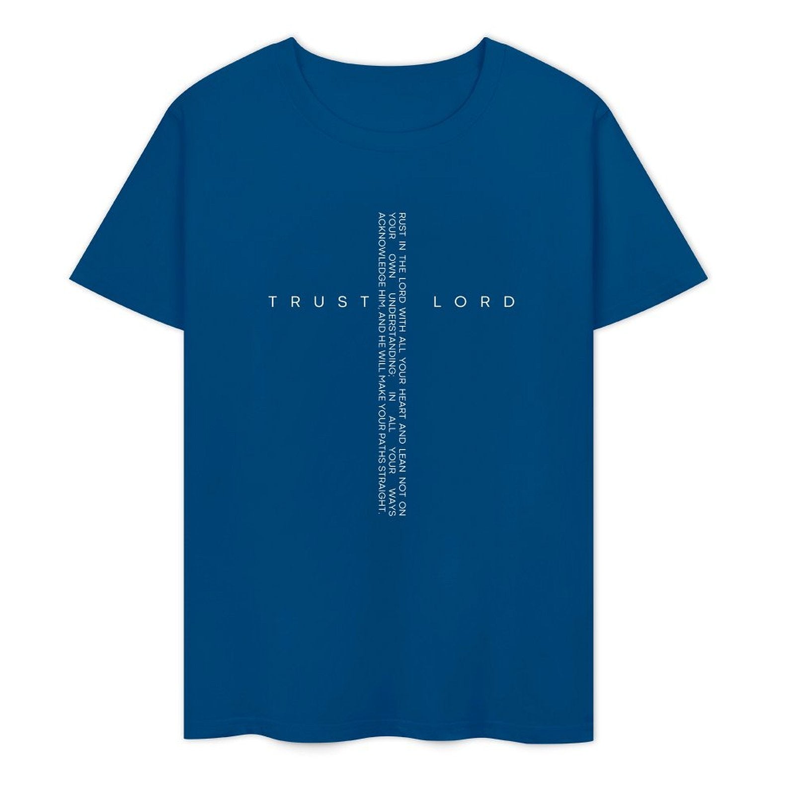 Christian Trust Lord He Will Lead You in The Right Path- White-T-shirt