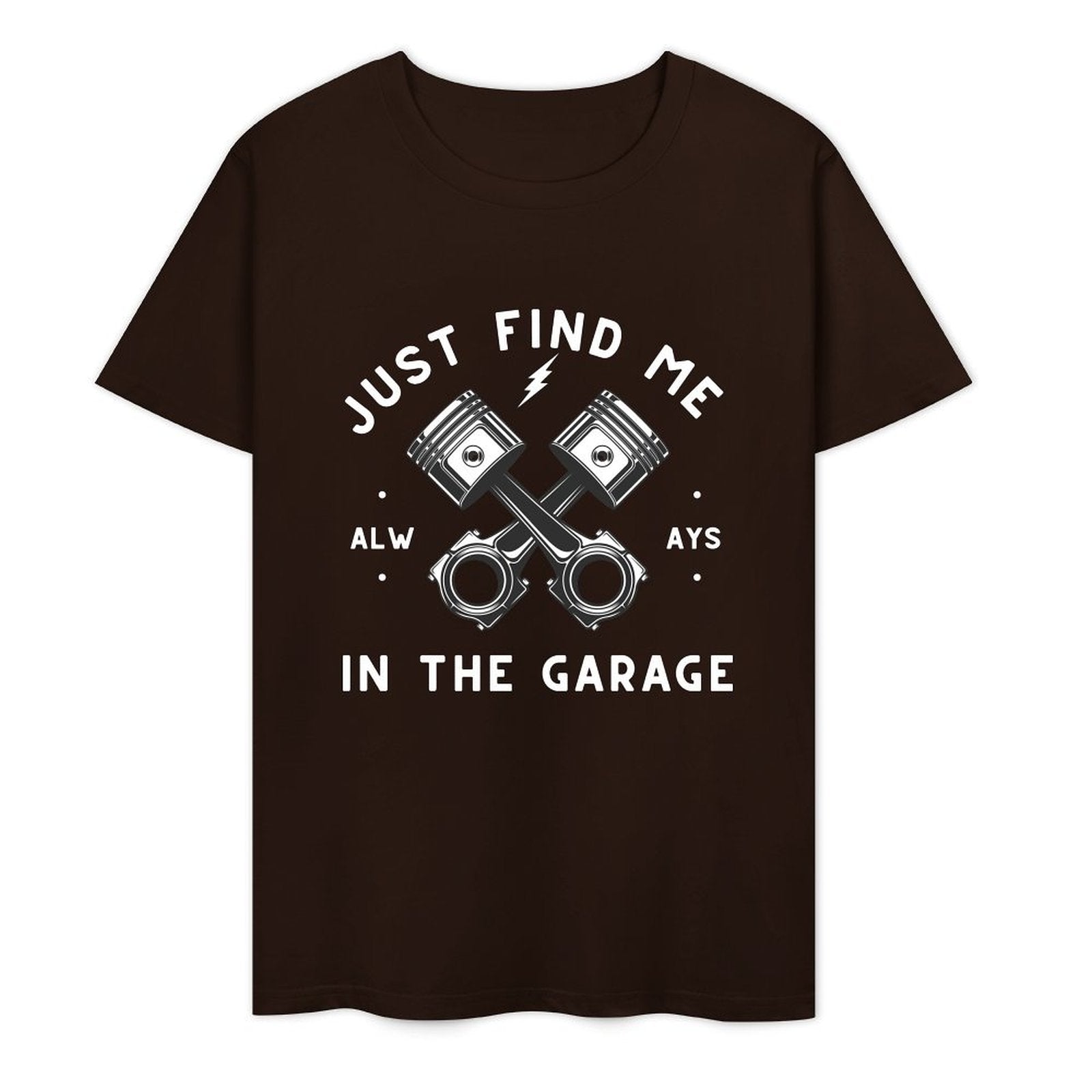 Just Find Me in The Garage - White-T-shirt