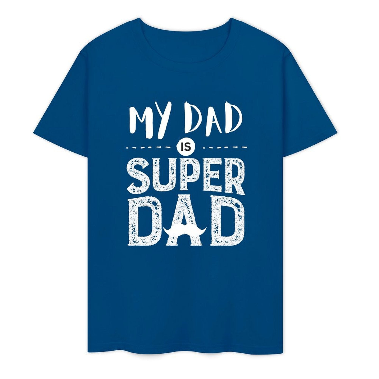 My DAD Is Super DAD- White-T-shirt