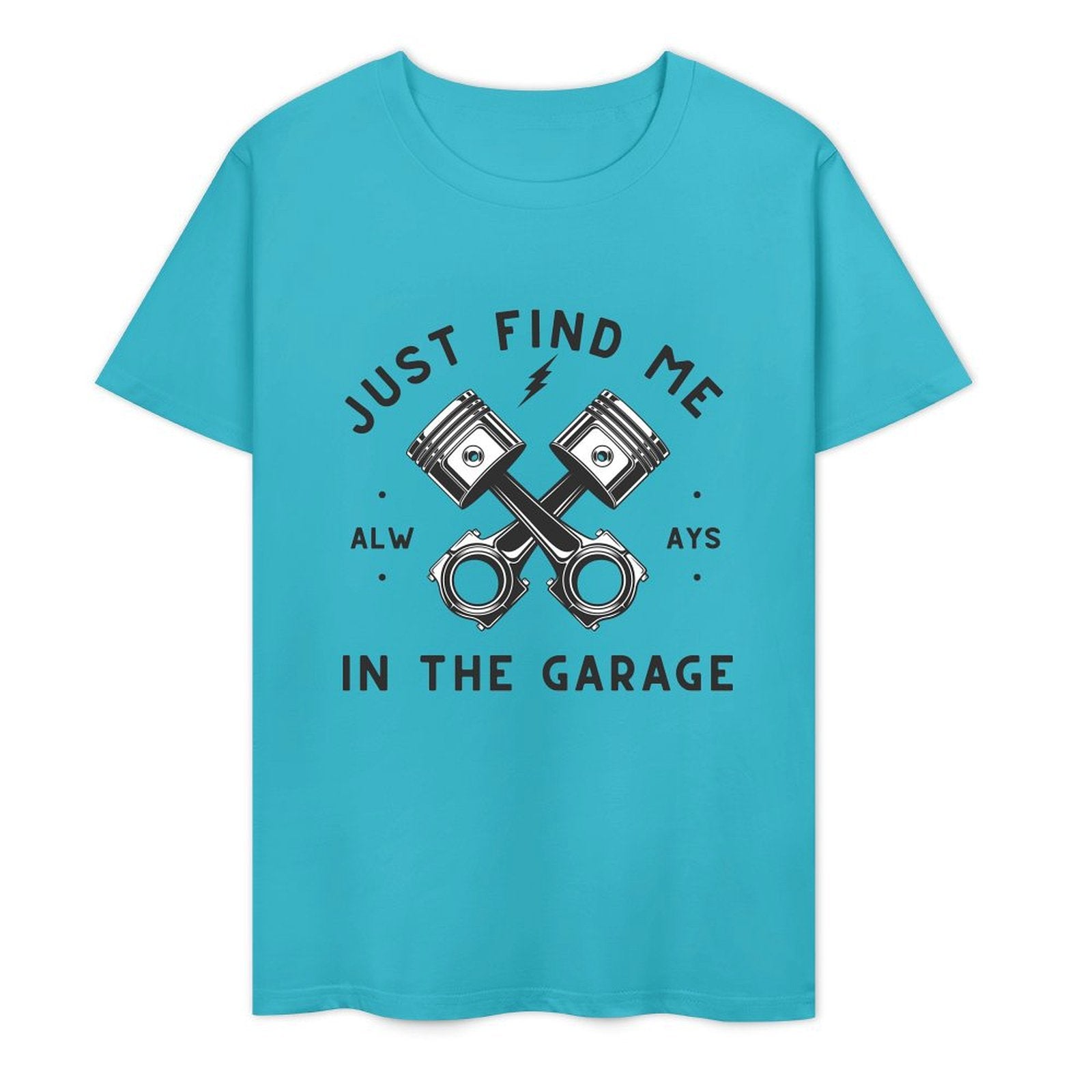 Just Find Me in The Garage - White-T-shirt
