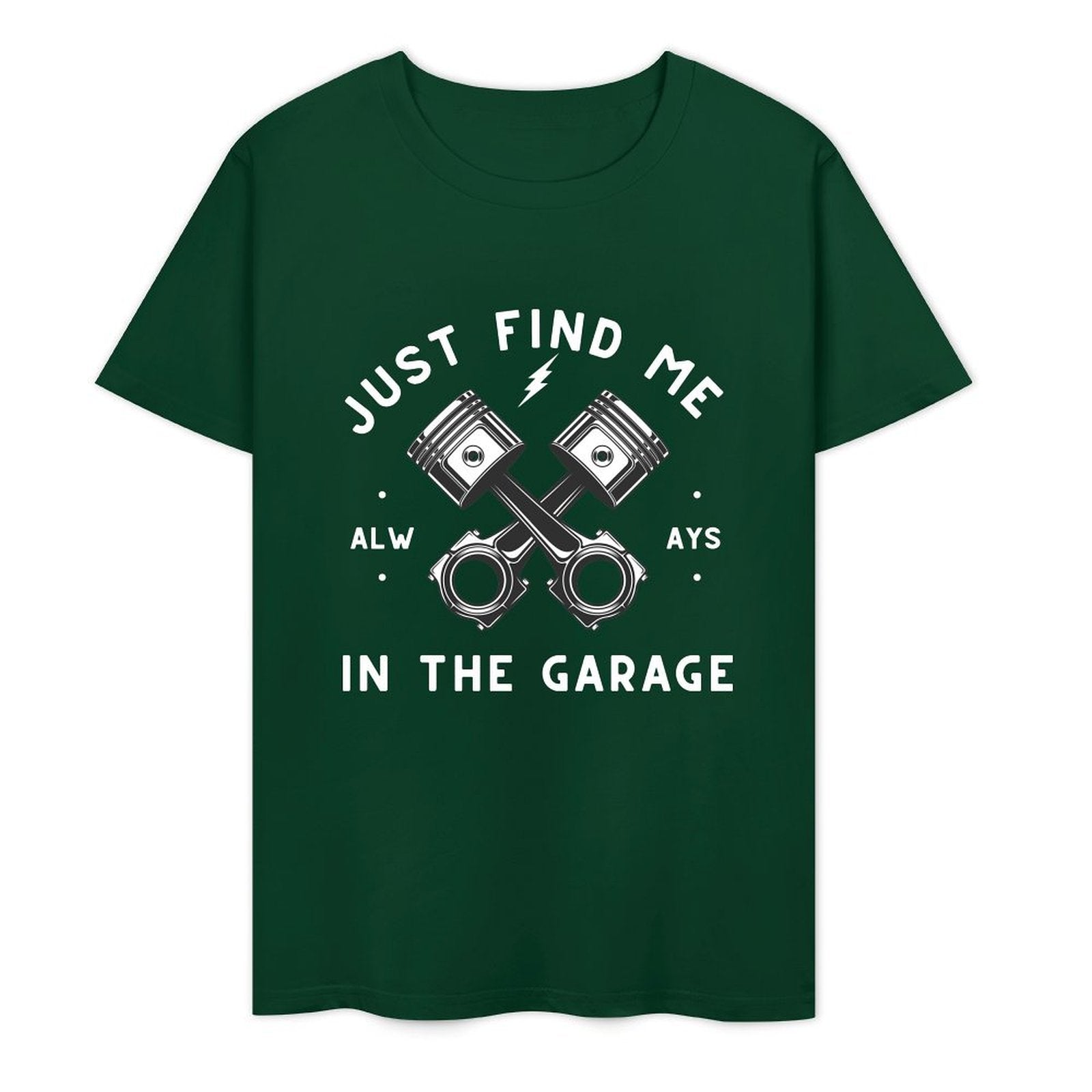 Just Find Me in The Garage - White-T-shirt
