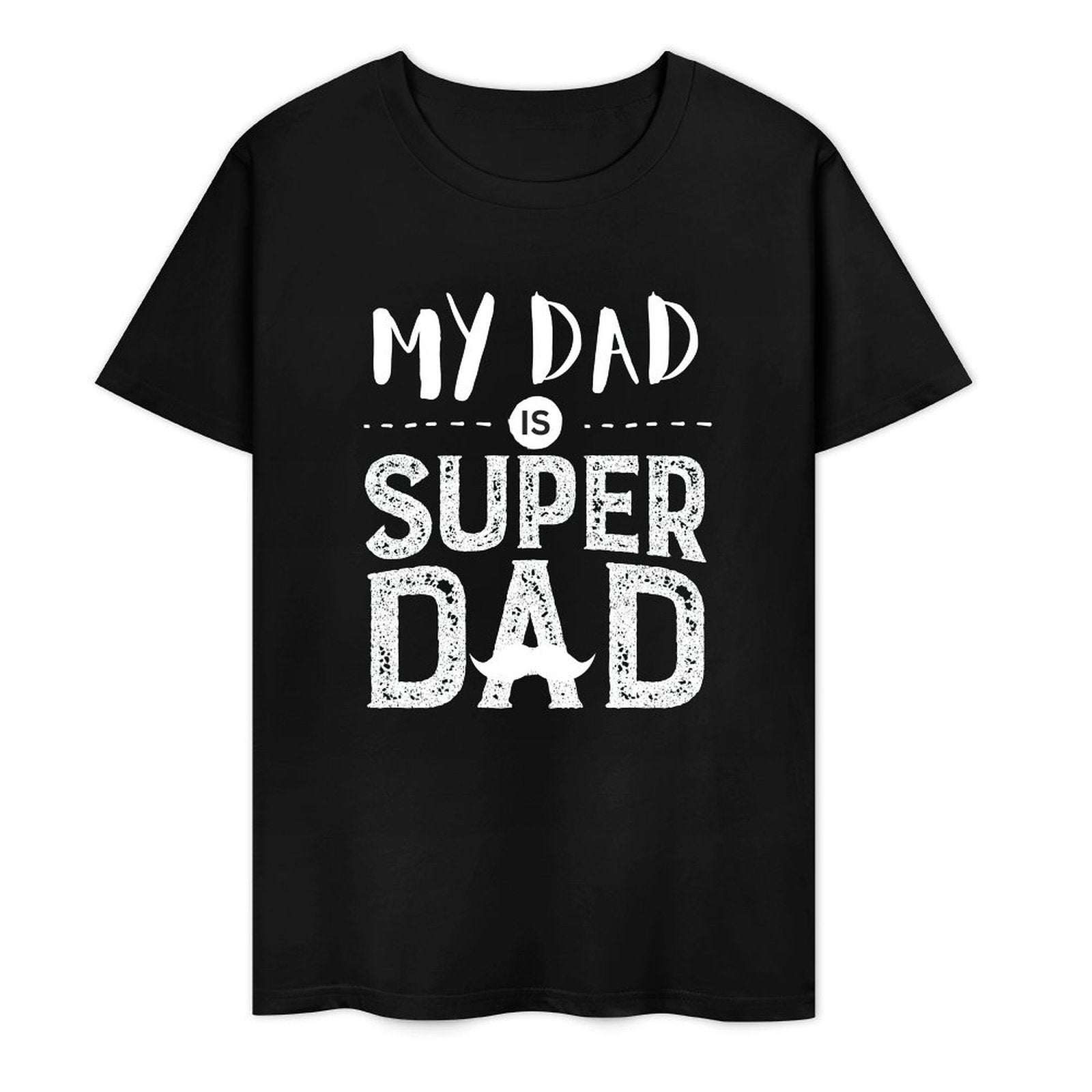 My DAD Is Super DAD- White-T-shirt