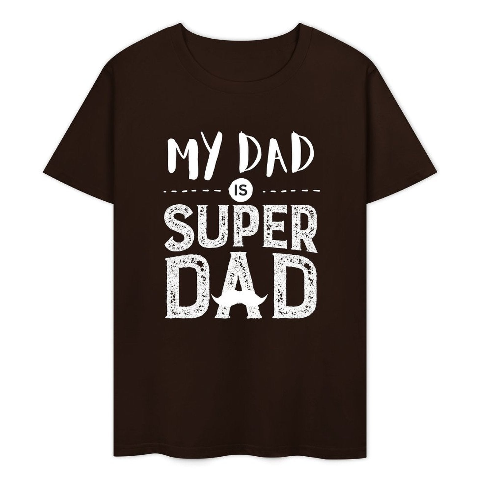 My DAD Is Super DAD- White-T-shirt