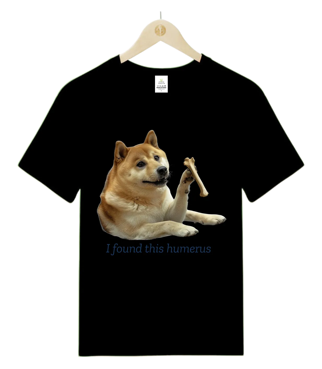 Doge.I found this humerus (2)-T-Shirt