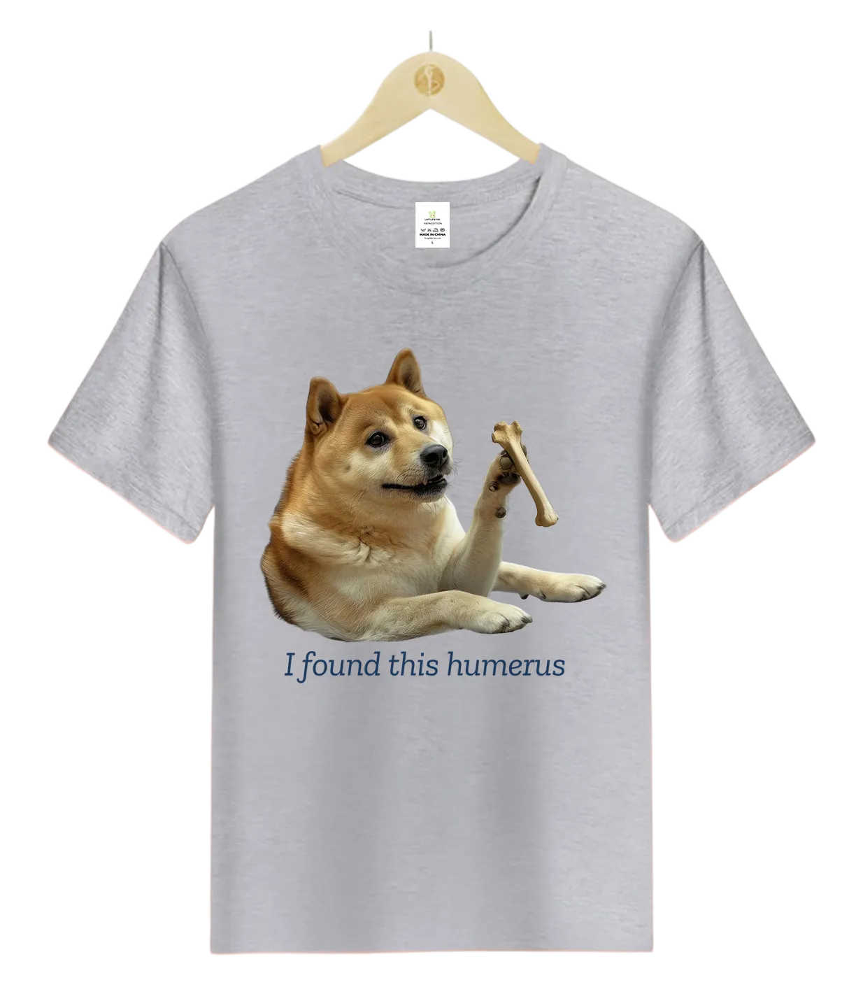 Doge.I found this humerus (2)-T-Shirt