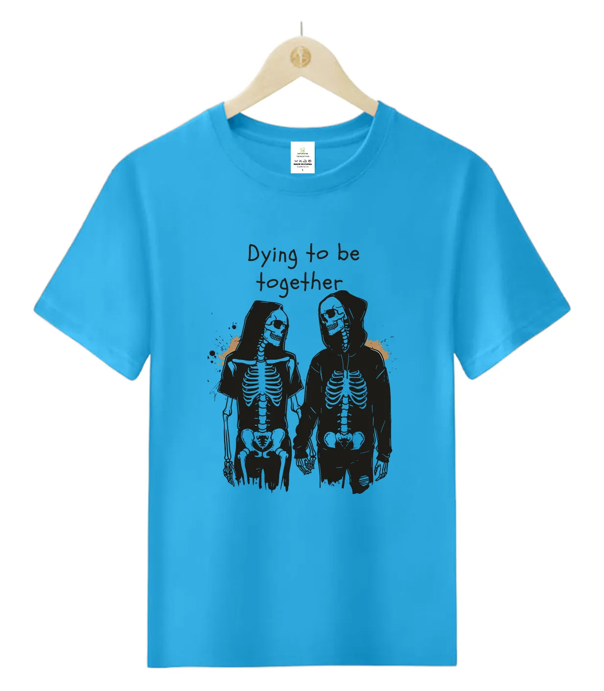 Dying to be together-T-Shirt