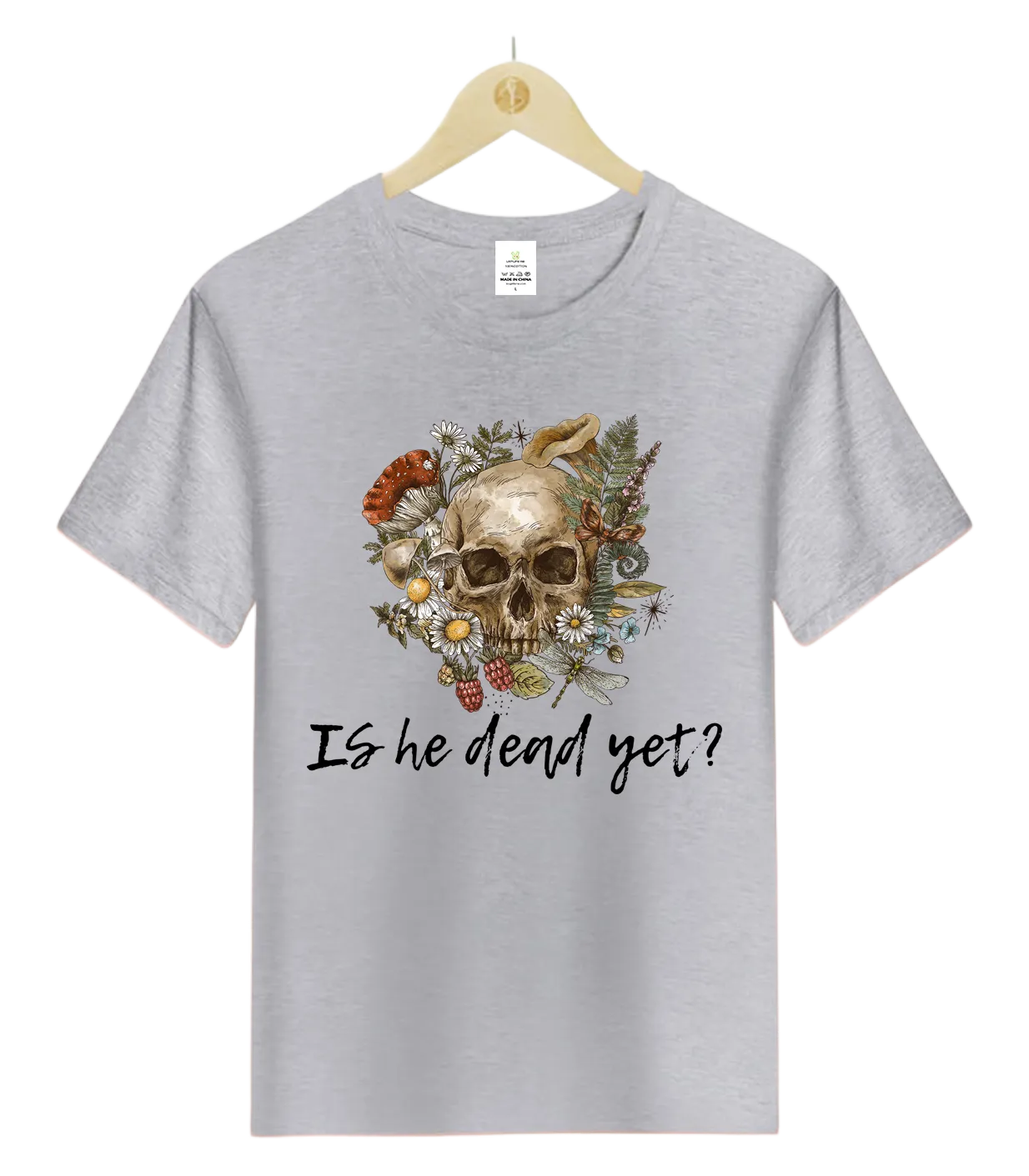 IS he dead yet-T-Shirt