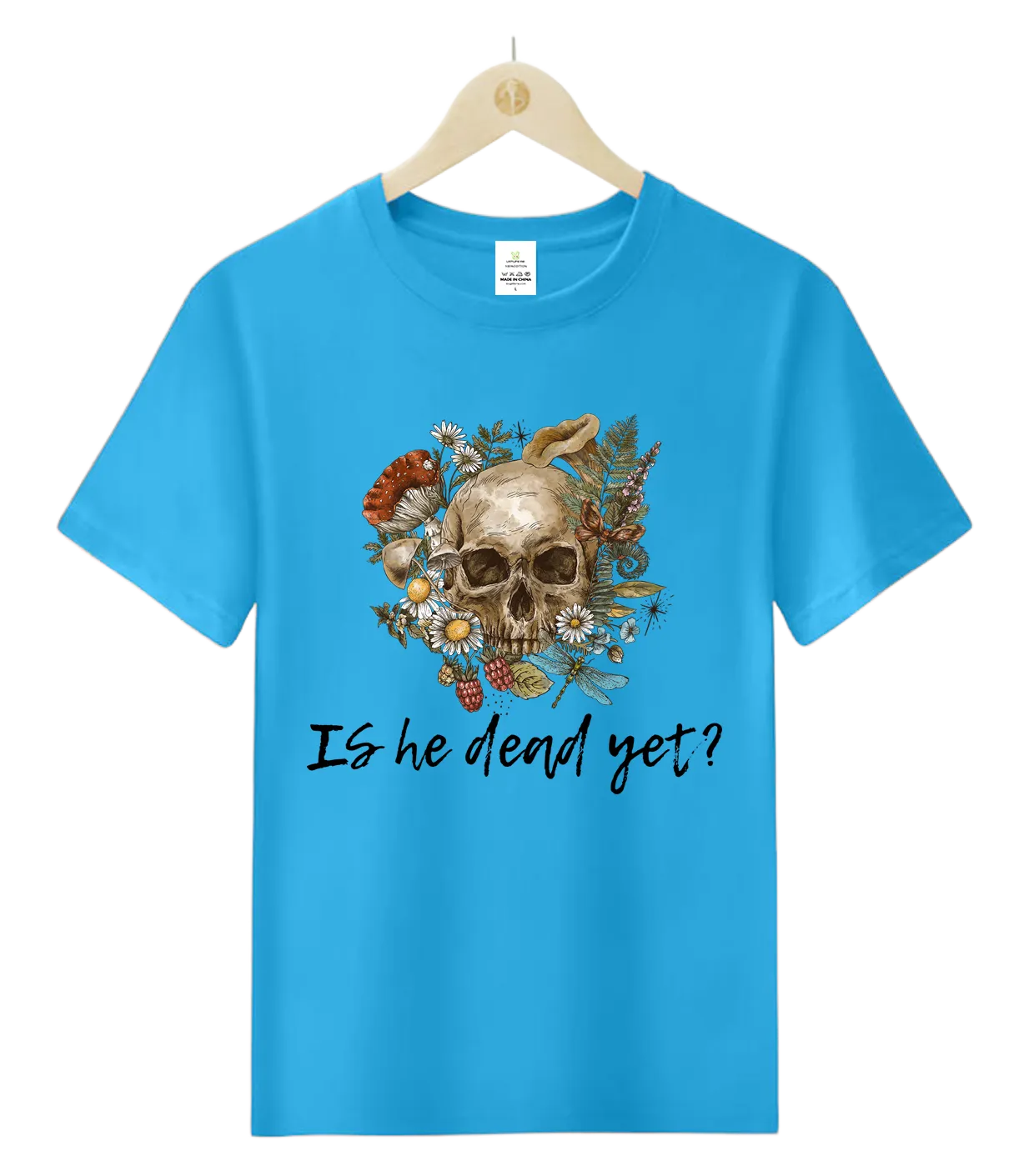 IS he dead yet-T-Shirt