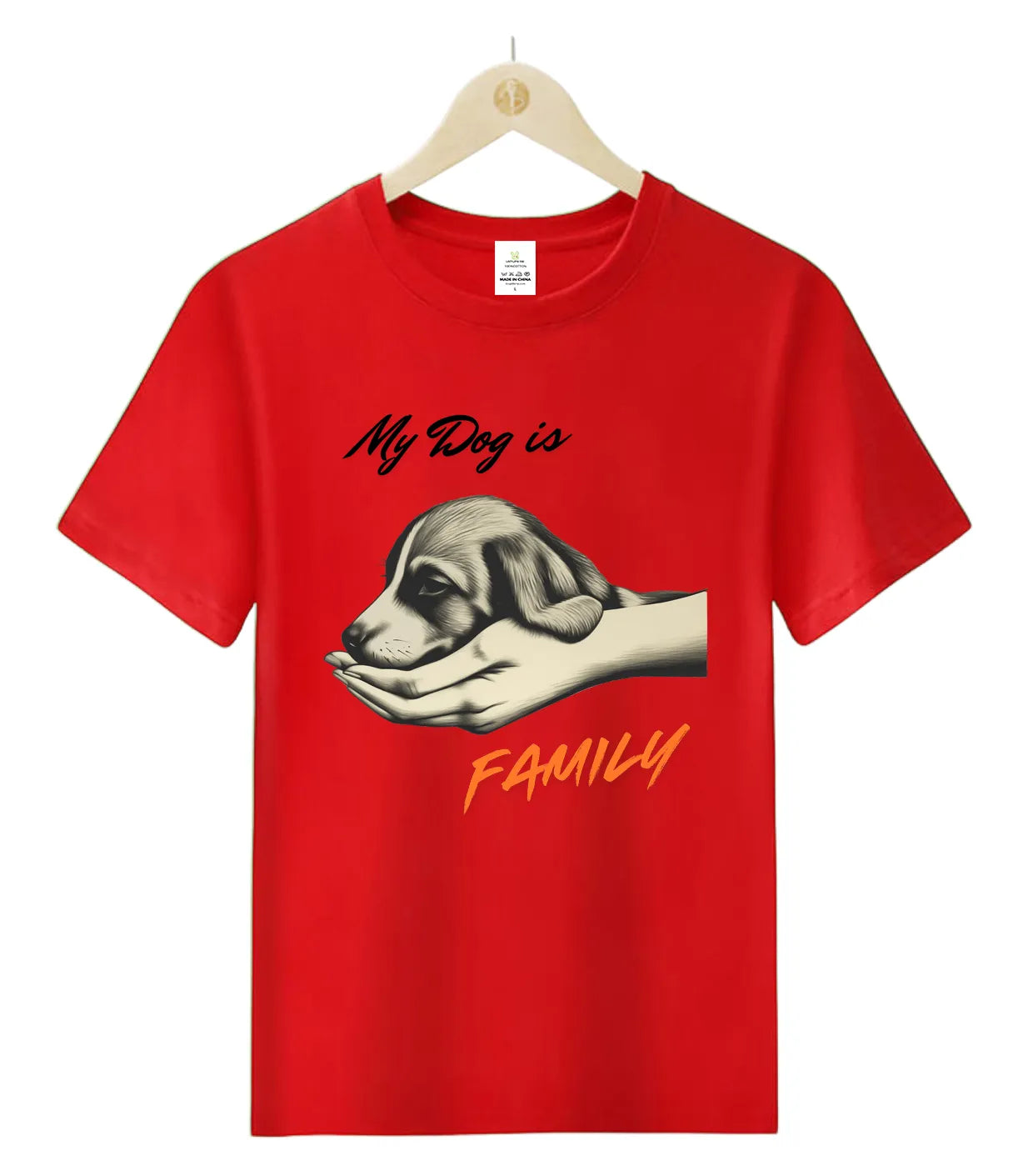 My dog is family-T-Shirt