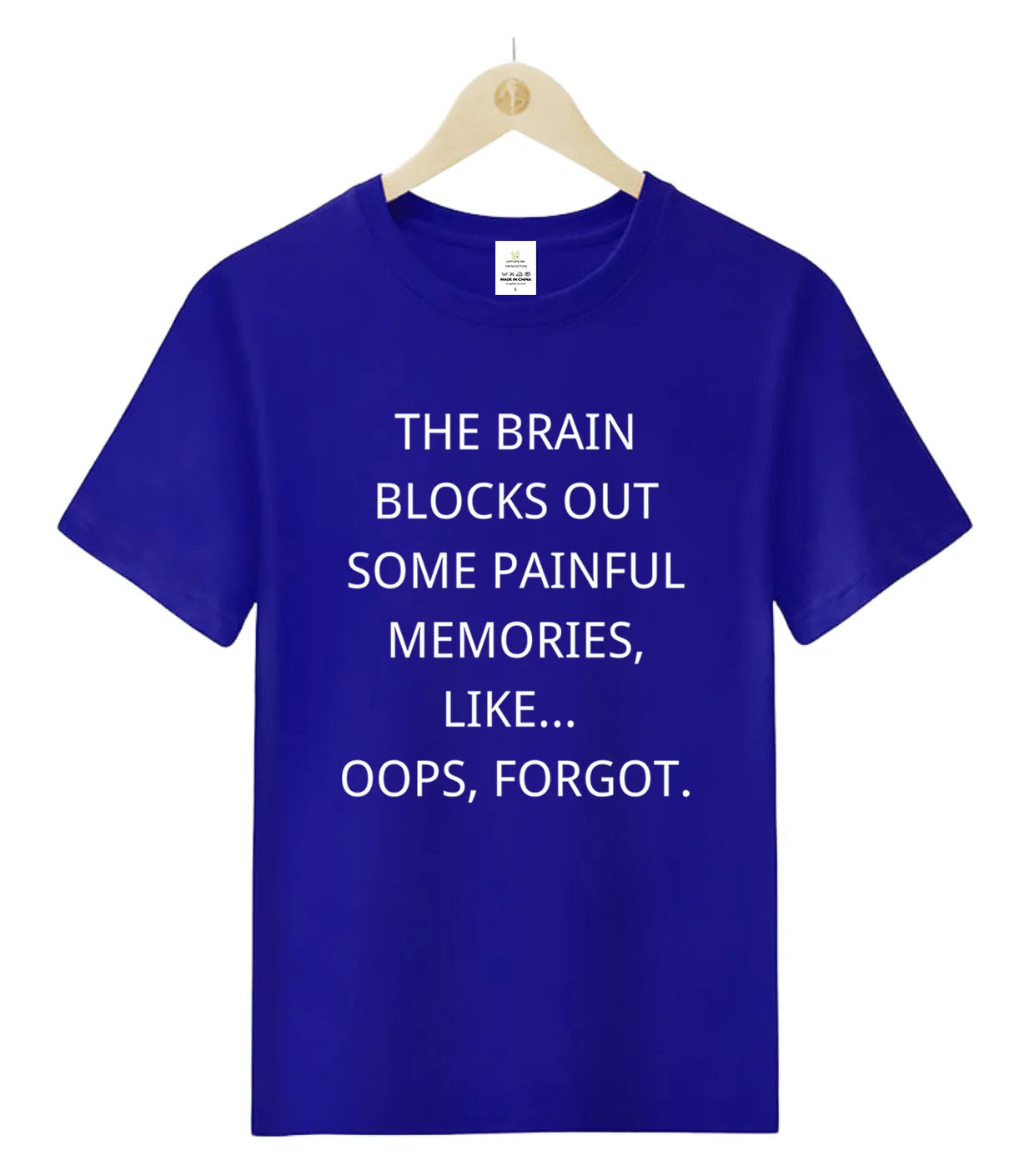 The brain blocks out some painful memories-T-Shirt