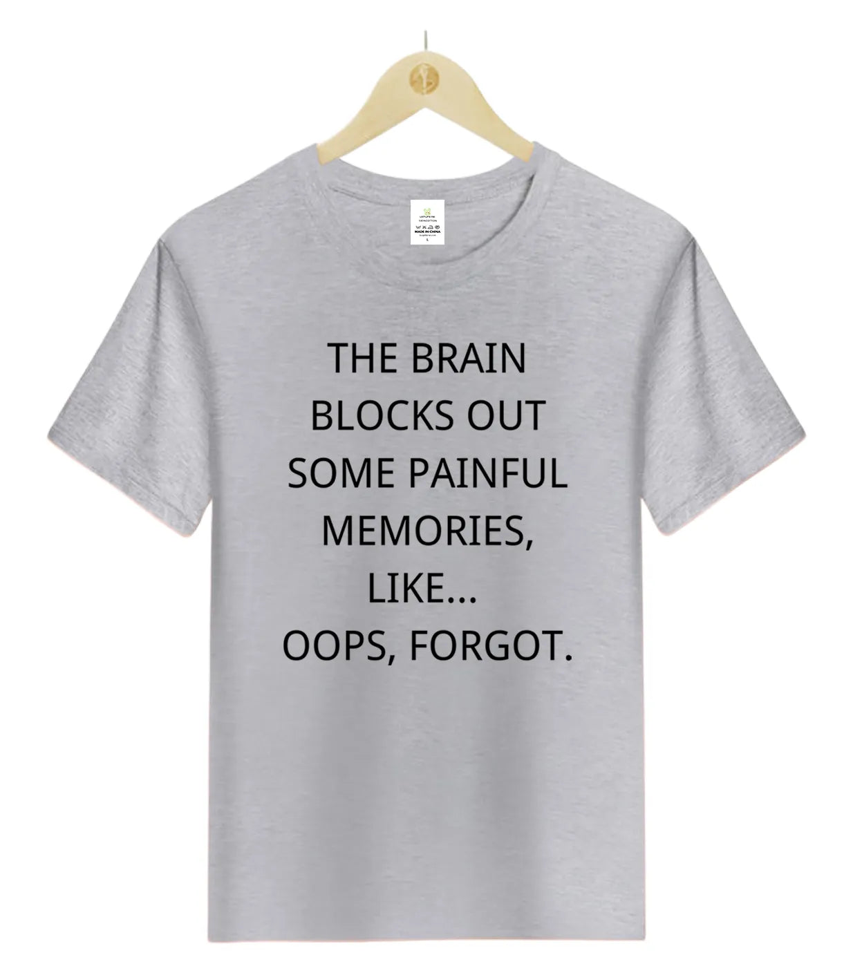 The brain blocks out some painful memories-T-Shirt