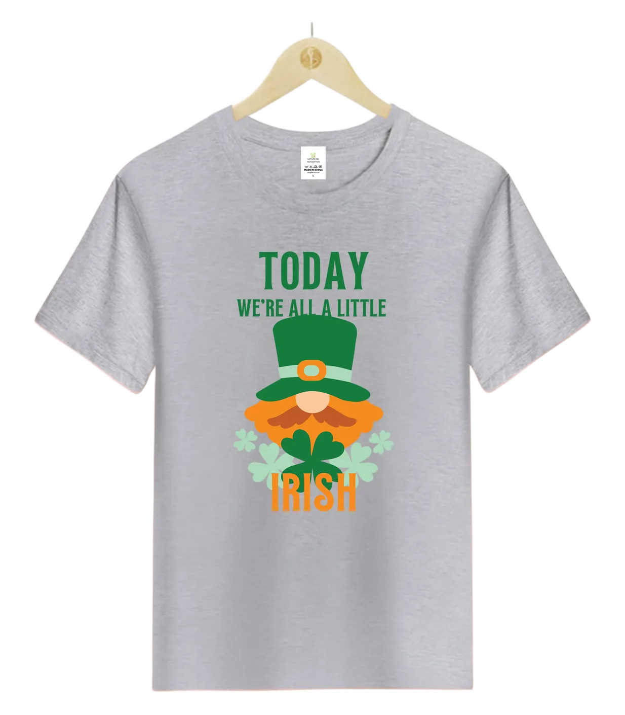 Today We're All a Little Irish-T-Shirt