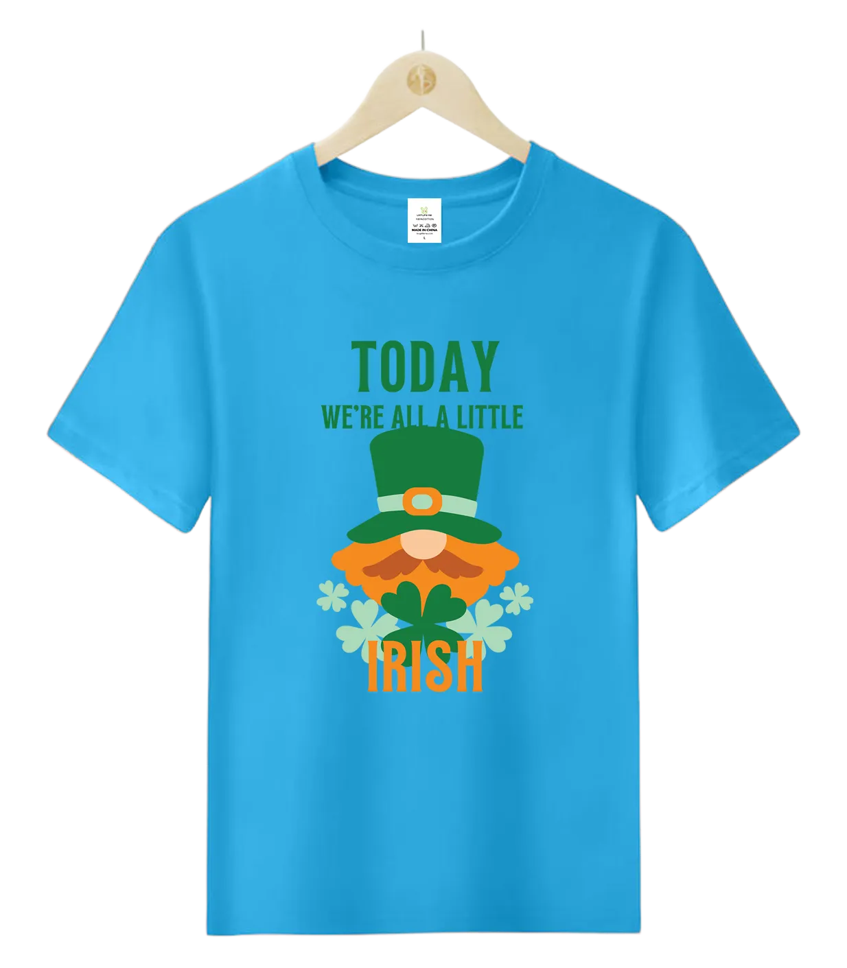 Today We're All a Little Irish-T-Shirt