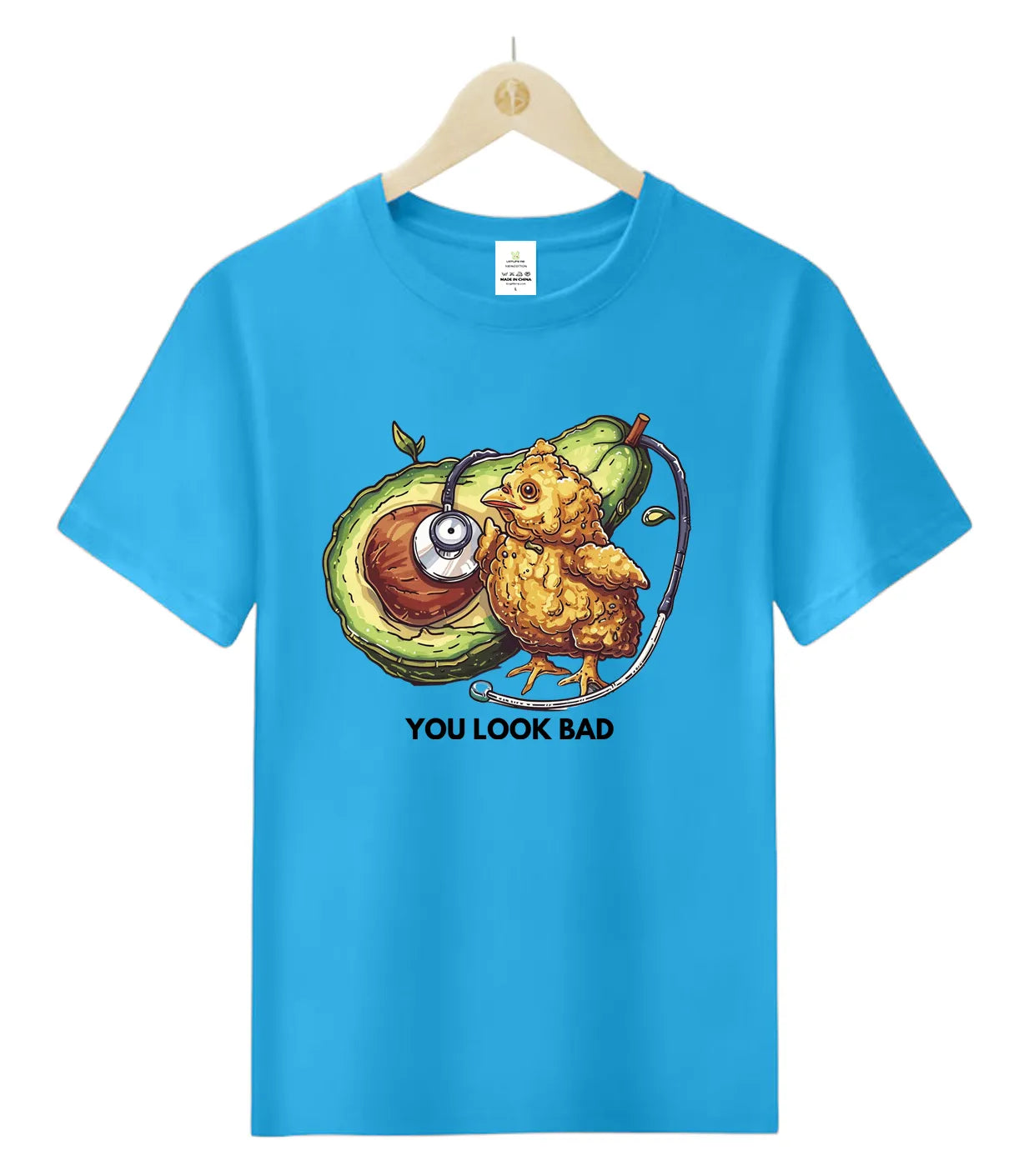 YOU LOOK BAD-T-Shirt