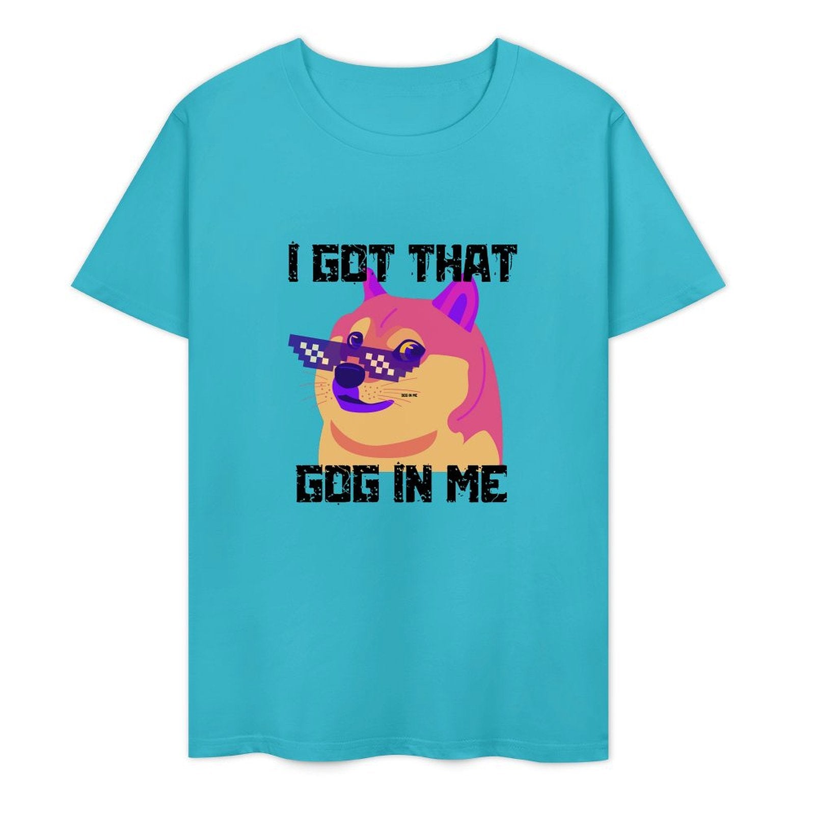 I Got That Dog in Me-T-shirt