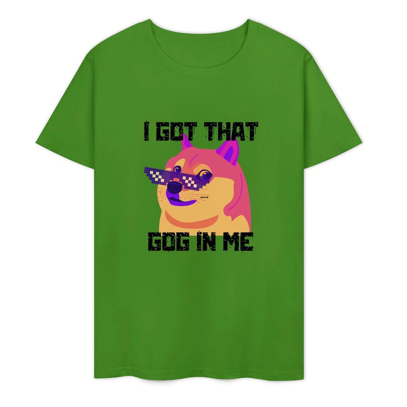 I Got That Dog in Me-T-shirt