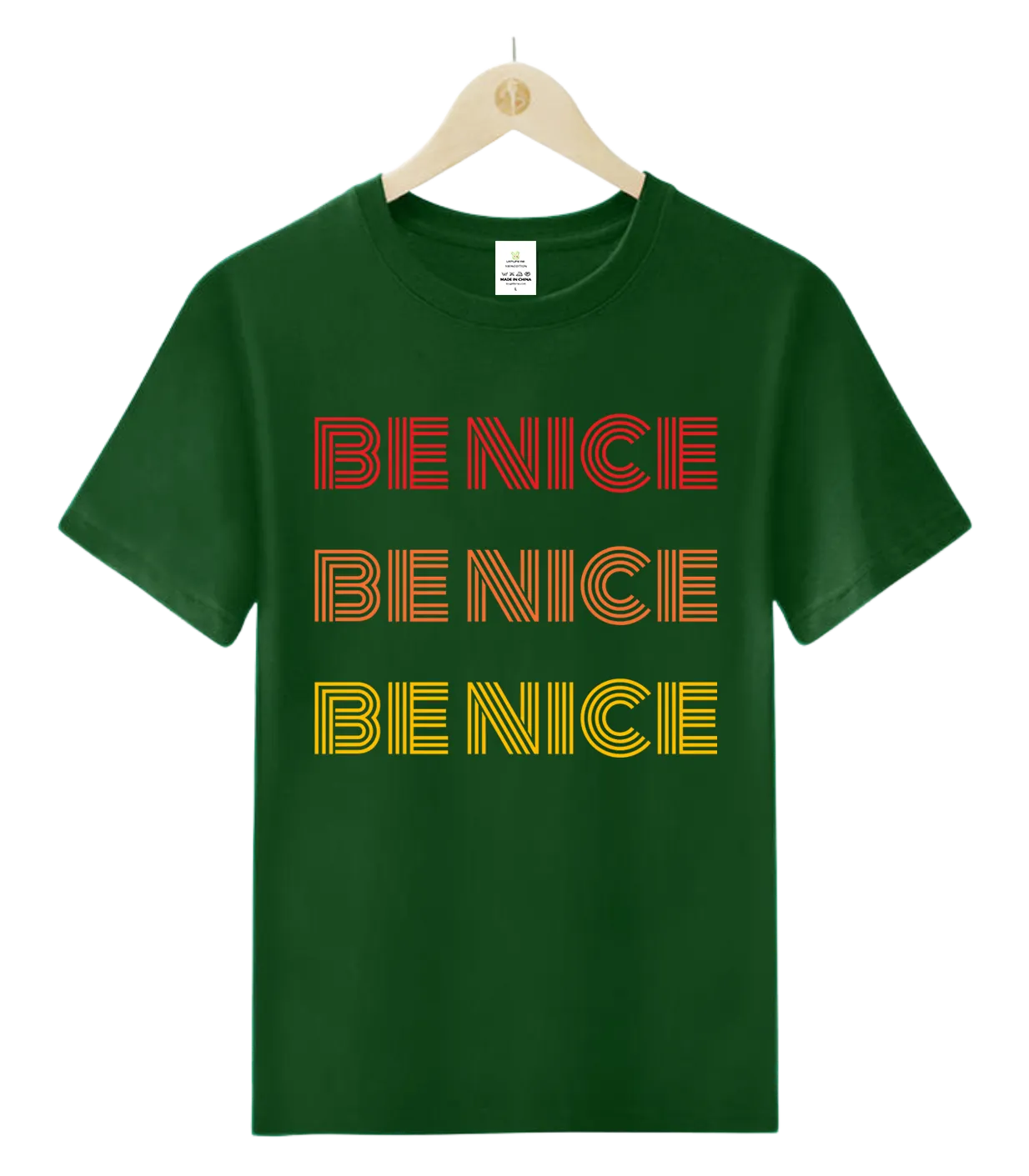 be nice-T-Shirt