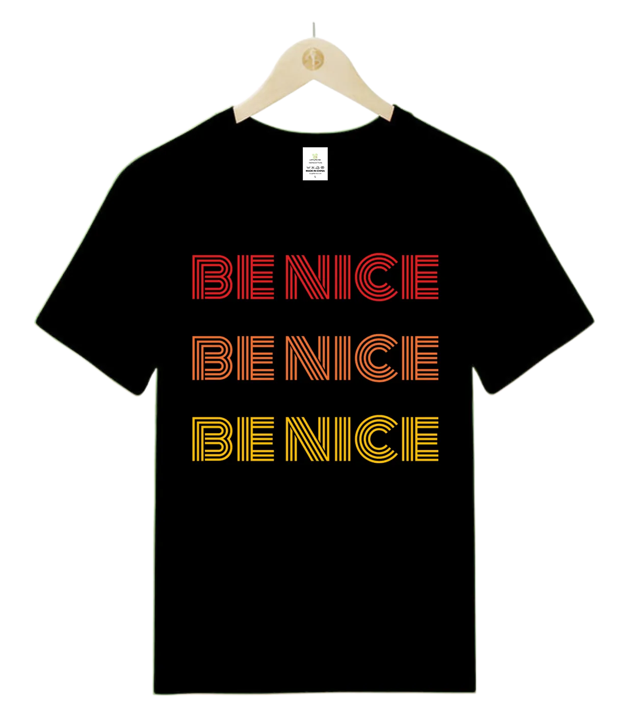 be nice-T-Shirt